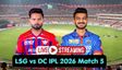 LSG vs DC Live Streaming: Where to Watch Lucknow Super Giants vs Delhi Capitals IPL 2026 Match on TV and Online?