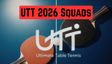 UTT 2026: Full List of Squads for All Seven Teams in Ultimate Table Tennis Season 7