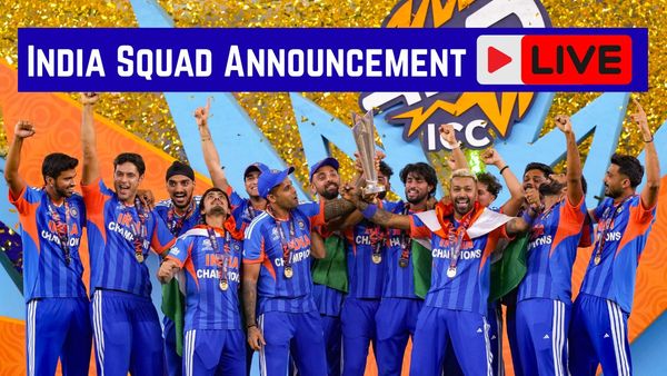 India Squad Announcement for Ireland, England T20Is LIVE Updates