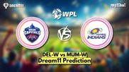 DEL-W vs MUM-W Dream11 Prediction, WPL 2025: Delhi Capitals vs Mumbai Indians Fantasy XI, Captain & Vice Captain Choices, Final