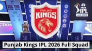 PBKS IPL 2026 Squad: Punjab Kings Full List of Players, Auction Buys with Price