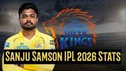 Sanju Samson IPL 2026 Stats: Runs, Highest Scores, Sixes - Updated After CSK vs PBKS Match