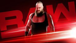 Braun Strowman Set Miraculous Return On Wwe Raw