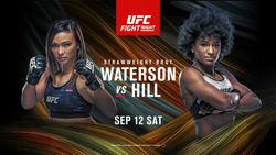 Ufc Vegas 10 Waterson Vs Hill Fight Card Date Start Time And Where To Watch