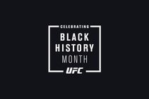 Ufc Launch Month Long Celebration Of Black History Month