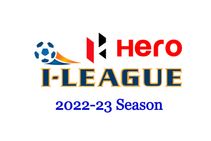 I League 2022 23 Schedule Dates Kick Off Times Venues Telecast And Live Streaming Information