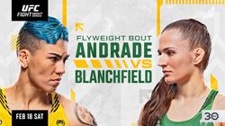 Ufc Vegas 69 Andrade Vs Blanchfield Fight Card Date Start Time In India Telecast Live Streaming Info