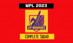 Wpl Auction 2023 Up Warriorz Full Squad Complete Players List With Price Full Team All Players