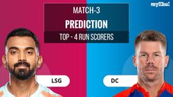 Ipl 2023 Lsg Vs Dc Predicting 4 Players Who Will Make Most Runs Lucknow Vs Delhi Match