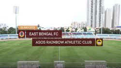 Cfl 2023 East Bengal Fc Vs Rainbow Ac Live Updates Score