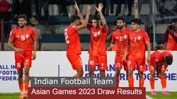 Asian Games 2023 Indian Football Teams Group Opponents