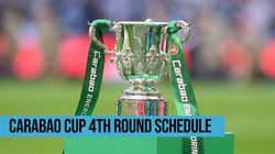 Carabao Cup 4th Round Efl Cup Fixtures Schedule Arsenal Manunited Chelsea Liverpool