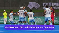 Asian Games 2023 Schedule For October 6 India Asian Games Fixtures