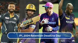 Ipl 2024 Retention Deadline Day Players Traded Retained Released Before Auction