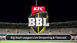 Big Bash League 2023 24 Broadcasters List Tv Channel Start Times Live Streaming Bbl 