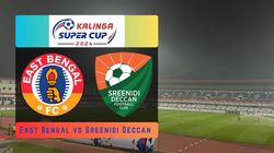 East Bengal Vs Sreenidi Deccan Kalinga Super Cup Preview Schedule Playing Xi Live Streaming Pred