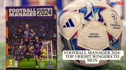 Top Three Right Wingers To Sign In Football Manager 