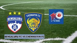 Bengaluru Fc Vs Chennaiyin Fc Isl 2023 24 Preview Schedule Playing Xi Live Streaming