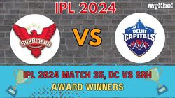 Dc Vs Srh Ipl 2024 Player Of The Match Full List Of Award Winners Post Match Presentation And Stats