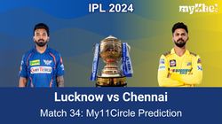 Lsg Vs Che My11circle Prediction Ipl 2024 Match 34 Lucknow Vs Chennai Fantasy Tips Expert Picks
