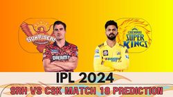Srh Vs Csk Ipl 2024 Match Prediction Who Will Win Sunrisers Hyderabad Chennai Super Kings Match 