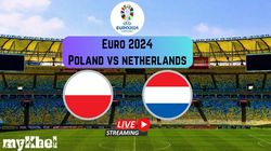 Poland Vs Netherlands Euro 2024 Live Streaming And Telecast Where To Watch Pol Vs Ned Group D Match