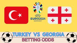 Turkey Georgia Preview Betting Odds Betting Tips Prediction