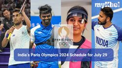 Olympics 2024 Schedule For July 29 India Paris Olympic Game Fixtures