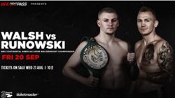 Walsh Vs Runowski Card Date Timing Live Streaming Ticket Details