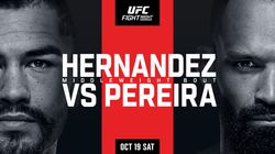 Ufc Vegas 99 Hernandez Vs Pereira Fight Card Date Start Time In India Telecast Live Streaming
