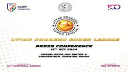 Uttar Pradesh Super League To Kick Off In 2025 A New Era For Football In Up