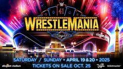 Wrestlemania 41 Reason For Price Surge In Tickets For Wwe Ple Ahead Of Sale