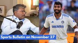 Sports Bulletin On November 27 Lalit Modi Accuses Former Bcci President Of Match Fixing Jasprit Bu