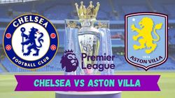 Chelsea Vs Aston Villa Live Streaming Pl 2024 25 Sched