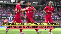Southampton Vs Liverpool Salah Van Dijk To Miss How Reds Can Lineup For Efl Cup Clash