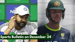 Sports Bulletin On December 24 Rohit Sharma Defends Virat Kohli Australia Hand Debut To Sam Konst