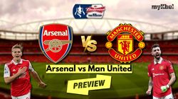 Arsenal Vs Man United Fa Cup Preview Head To Head Team News Lineup Prediction