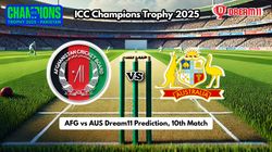 Afg Vs Aus Dream11 Prediction Champions Trophy 2025 Afghanistan Vs Australia Fantasy Xi Captain Picks
