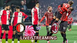 Feyenoord Vs Ac Milan Live Streaming Ucl 2024 25 Match Details