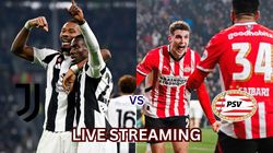 Juventus Vs Psv Live Streaming Ucl 2024 25 Match Details
