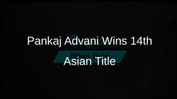 Pankaj Advani Wins 14th Asian Snooker Championship Title 