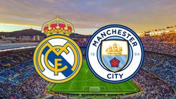 Real Madrid Vs Man City Lineups Announced Where And How To Watch Ucl Match Across The World Telec