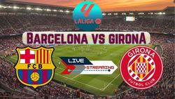 Barcelona Vs Girona Live Streaming La Liga Schedule Timing Where And How To Watch