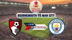 Bournemouth Vs Manchester City Live Streaming Fa Cup 2024 25 Schedule Timing Where And How To Wat