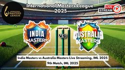 India Masters Vs Australia Masters Live Streaming Iml 2025 How To Watch International Masters League Live Telecast On Tv And Online