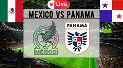 Mexico Vs Panama Live Score Updates Concacaf Nations League Final Latest Mex Vs Pan
