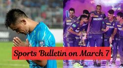 Sports Bulletin On March 7 Sunil Chhetri Returns For India Matt Henry Doubtful For Champions Troph