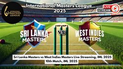 Sri Lanka Masters Vs West Indies Masters Live Streaming Iml 2025 How To Watch International Masters League Live Telecast On Tv And Online