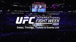 Ufc International Fight Week 2025 Date Tickets For 13th Edition Of Weeklong Activities