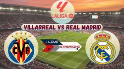 Villarreal Vs Real Madrid Live Streaming La Liga 2024 25 Schedule Timing Where And How To Watch T